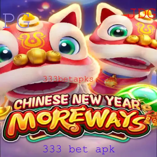 Descubra o Jogo CHINESENEWYEARMOREWAYS: Uma Experiência Única de Apostas com o 333 Bet Apk